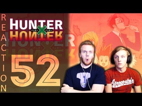 HunterxHunter Episode 52