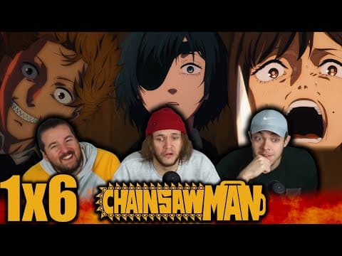 Chainsaw Man S1E6