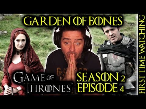 Game Of Thrones S2E4