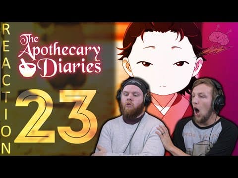 Apothecary Diaries Episode 23