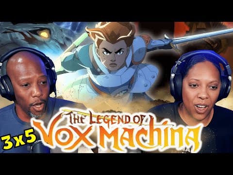 The Legend of Vox Machina S3E5