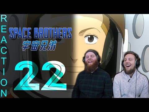 Space Brothers Episode 22