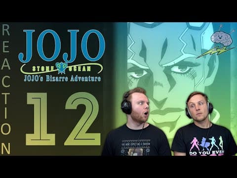 JoJo's Bizarre Adventure S6E12