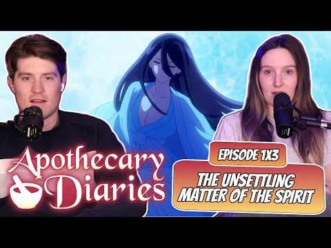 The Apothecary Diaries S1E3