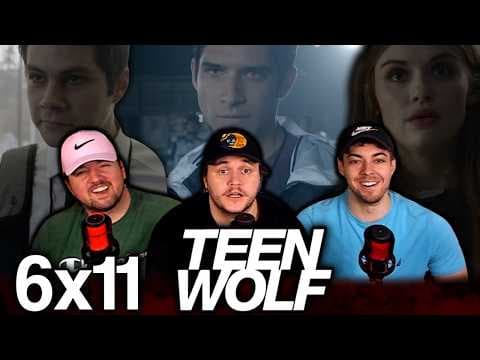 Teen Wolf S6E11