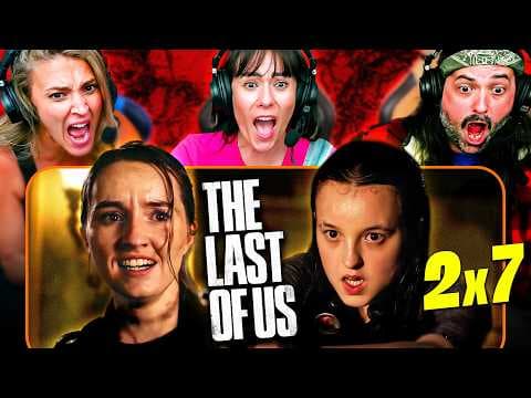 The Last Of Us S2E7