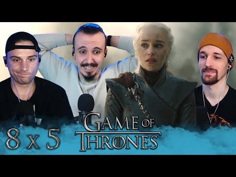 Game Of Thrones S8E5