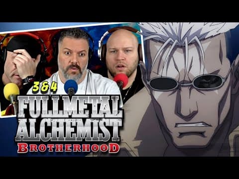 Fullmetal Alchemist Brotherhood Episode 3-4