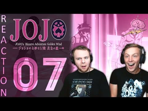 JoJo's Bizarre Adventure S5E7