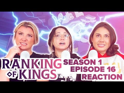 Ranking of Kings S1E16