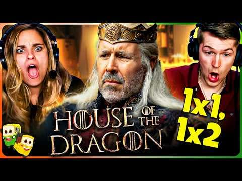 House Of The Dragon S1E1,2