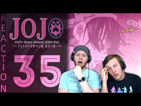 JoJo's Bizarre Adventure S5E35