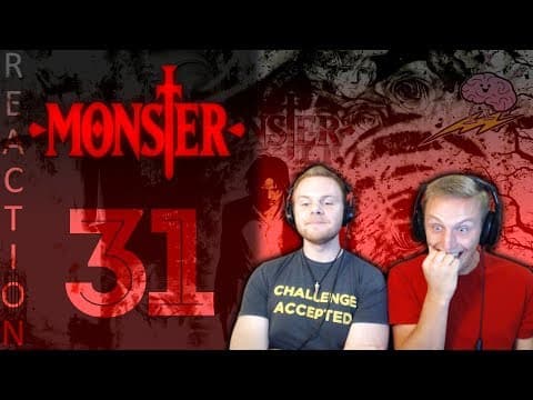 Monster Episode 31