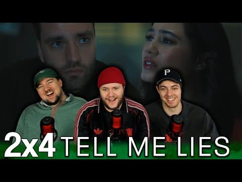 Tell Me Lies S2E4