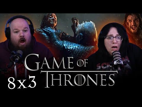 Game Of Thrones S8E3