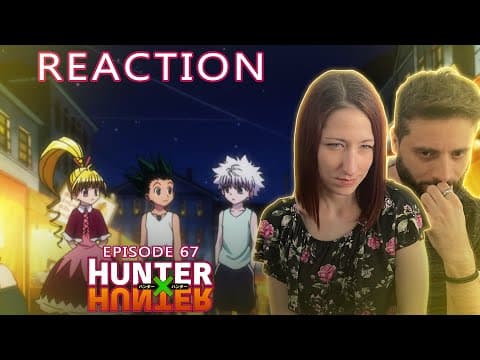 Hunter x Hunter Episode 67