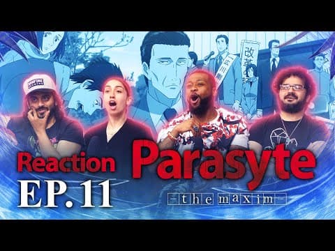 Parasyte: The Maxim S1E11