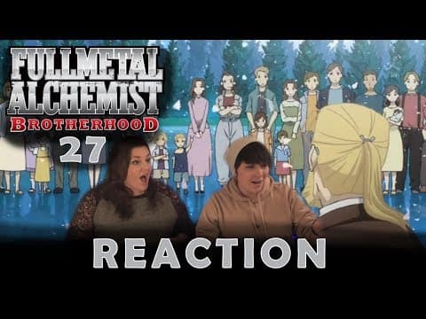 Fullmetal Alchemist: Brotherhood Episode 27