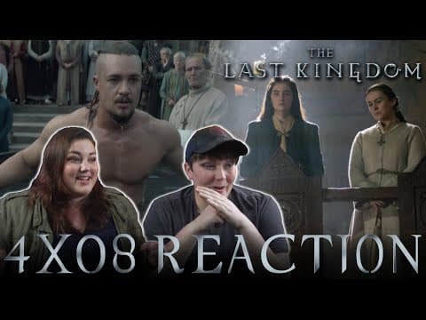 The Last Kingdom S4E8