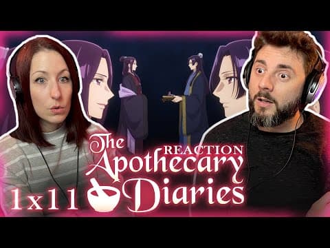 The Apothecary Diaries S1E11