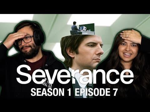 Severance S1E7