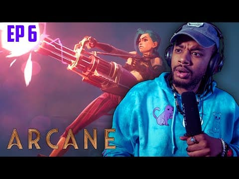 Arcane Episode 6