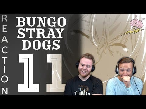 Bungou Stray Dogs S1E11