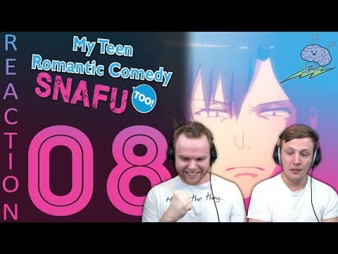 Oregairu S2E8