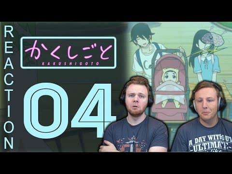 Kakushigoto Episode 4