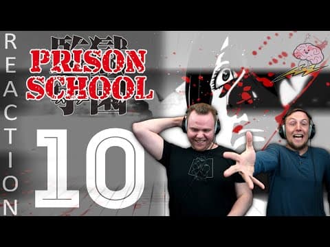 Prison School Episode 10