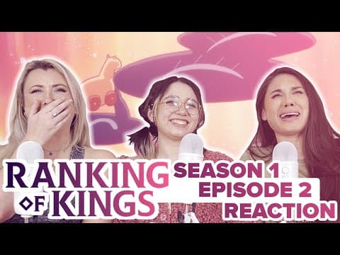 Ranking of Kings S1E2