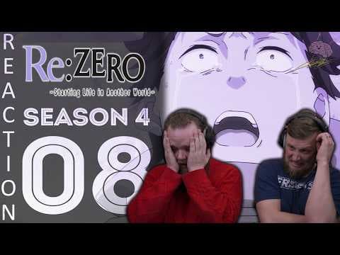 Re:Zero S4E8