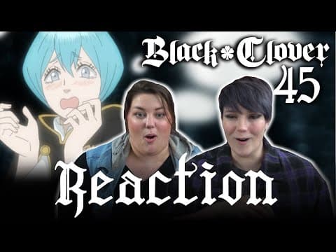 Black Clover Episode 45
