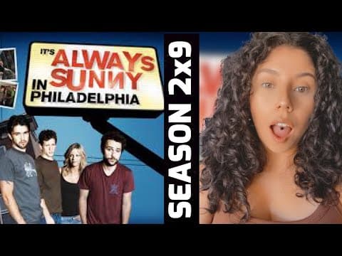 It's Always Sunny in Philadelphia S2E9