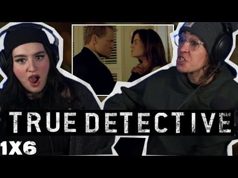 True Detective S1E6