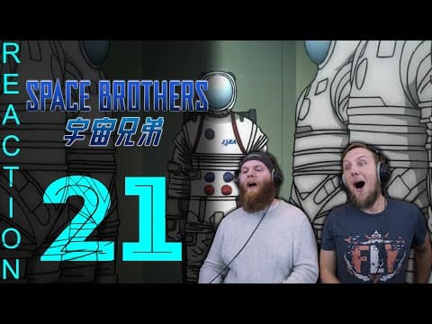 Space Brothers Episode 21