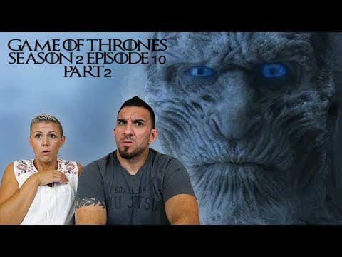 Game Of Thrones S2E10