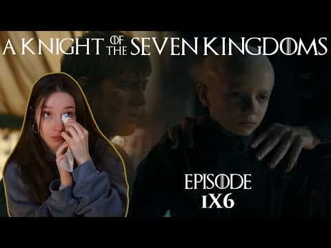 A Knight Of The Seven Kingdoms Episode 6