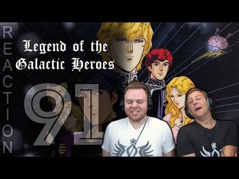 Legend of the Galactic Heroes Episode 91