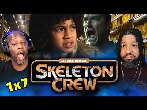 Star Wars: Skeleton Crew Episode 7