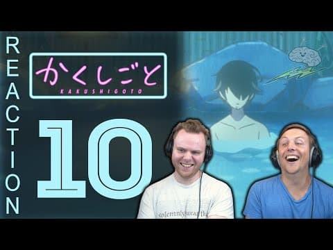 Kakushigoto Episode 10