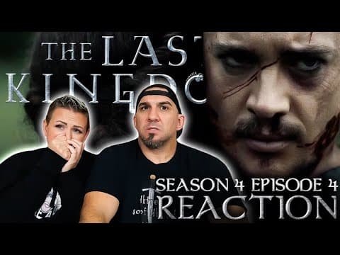 The Last Kingdom S4E4