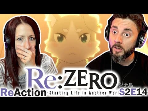 Re:Zero S2E14