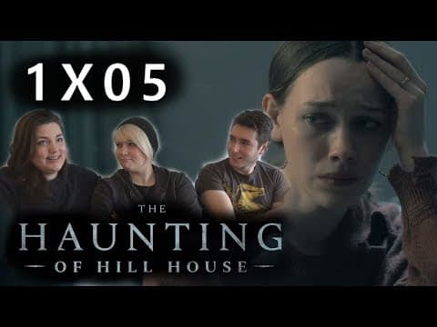 The Haunting of Hill House S1E5