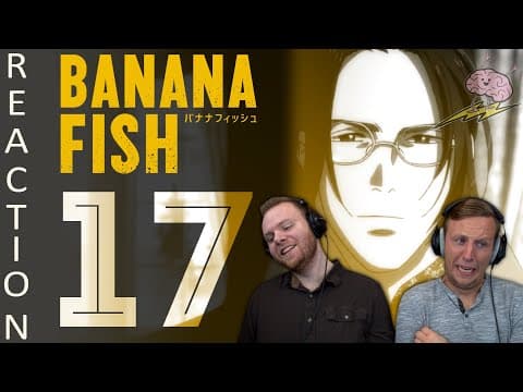 Banana Fish S1E17