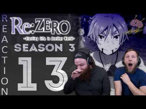 Re:Zero S3E13