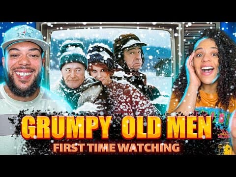 Grumpy Old Men