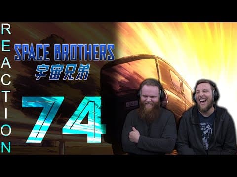 Space Brothers Episode 74