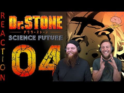 Dr Stone S4E4