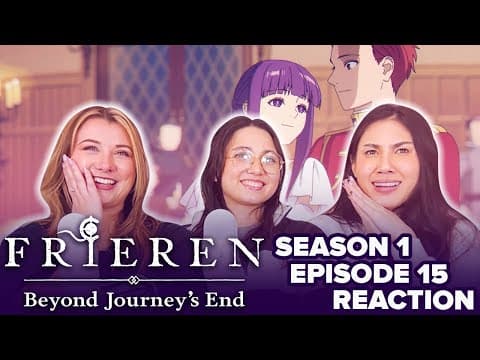 Frieren: Beyond Journey's End S1E15